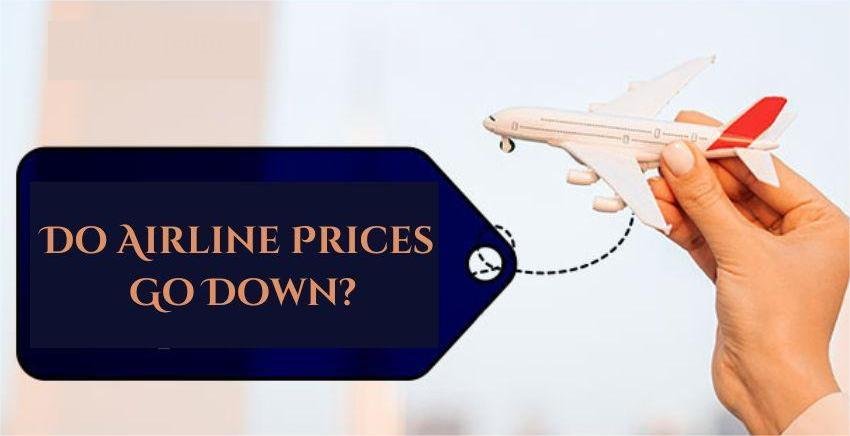 Do Airline Prices Go Down